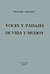 Voces y paisajes de vida y muerte