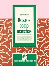 Rostros como manchas