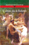 Portada de la novela El último día de Radamés